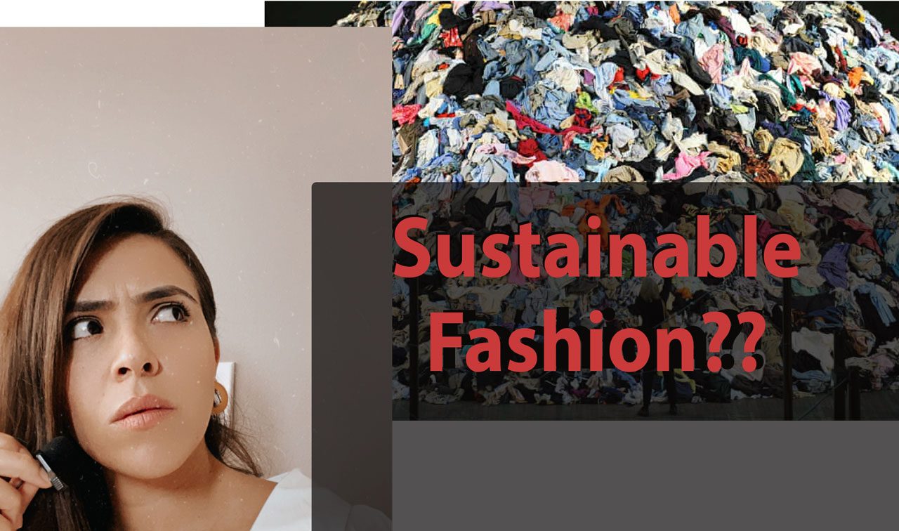what is sustainable fashion?
